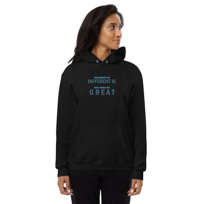 Authentic Different is Great Hoodie